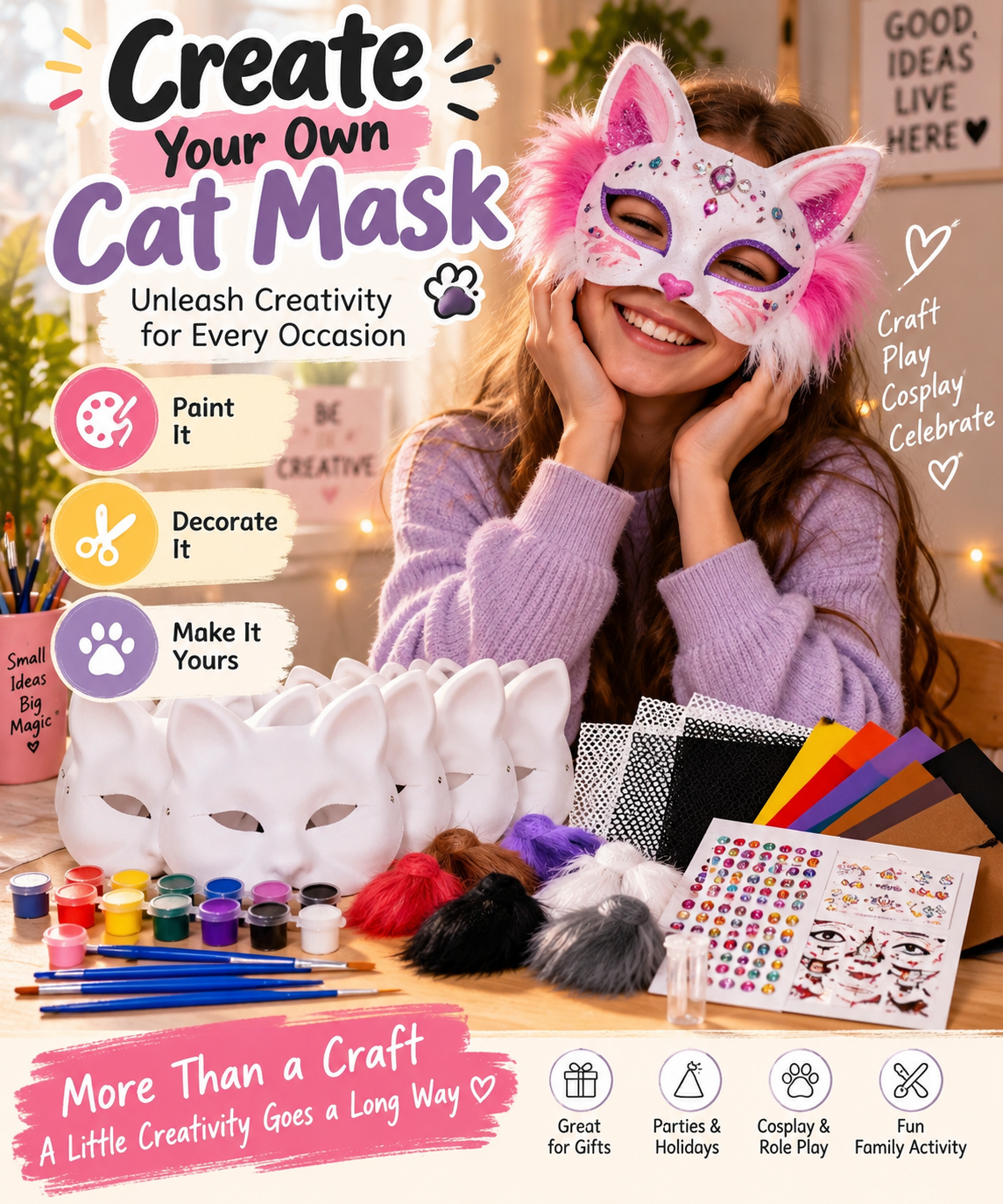 Vertical promotional craft image showing a smiling person wearing a decorated cat mask with pink faux-fur accents beside a table filled with blank white cat masks, paint pots, brushes, faux-fur pieces, black-and-white mesh, felt sheets, gem stickers and face stickers. Large text reads “Create Your Own Cat Mask” and “Unleash Creativity for Every Occasion,” with callouts “Paint It,” “Decorate It” and “Make It Yours,” plus craft, play, cosplay and celebration wording.