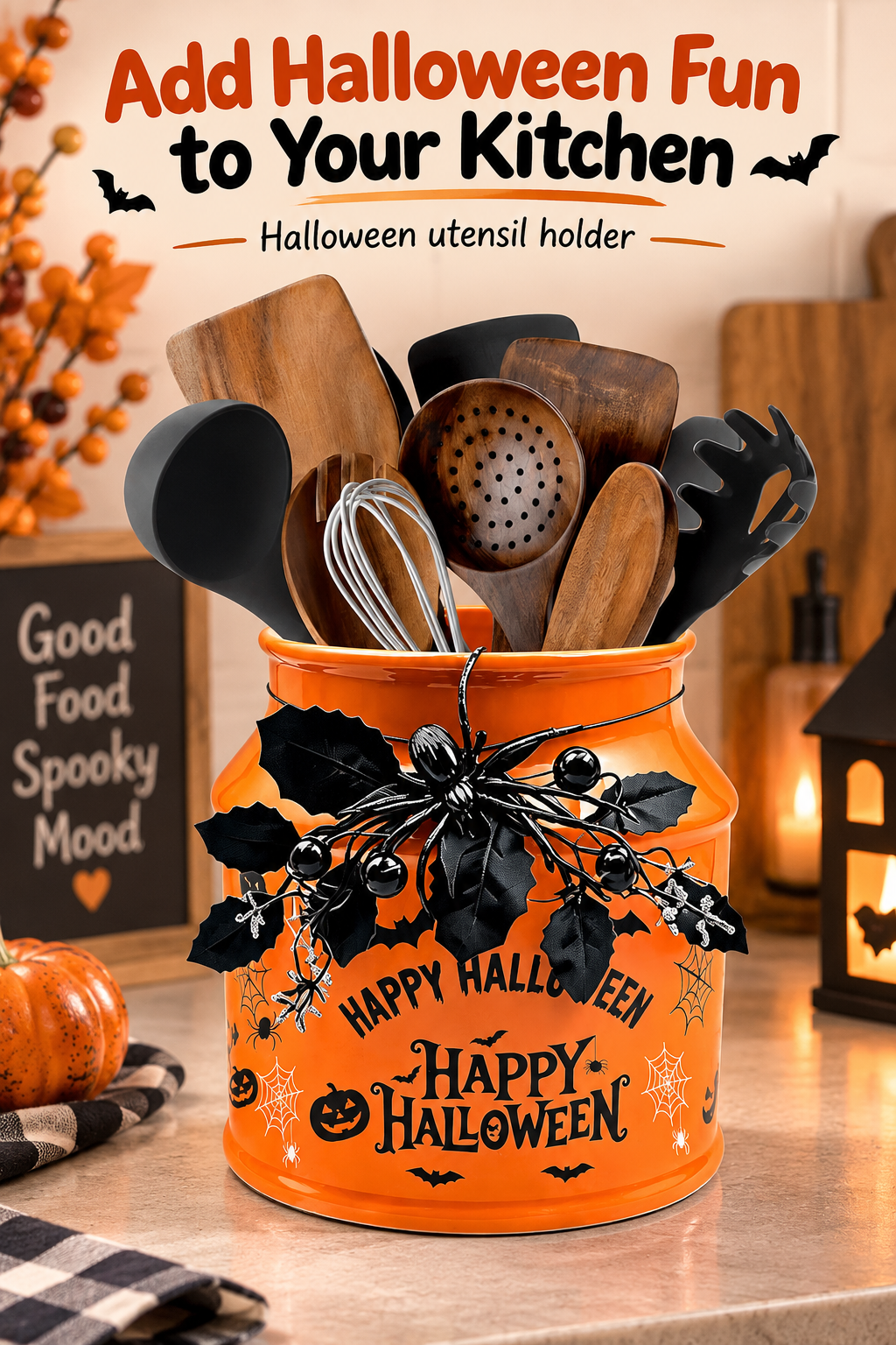 Orange Halloween utensil holder with kitchen tools on a festive counter beneath the headline Add Halloween Fun to Your Kitchen.