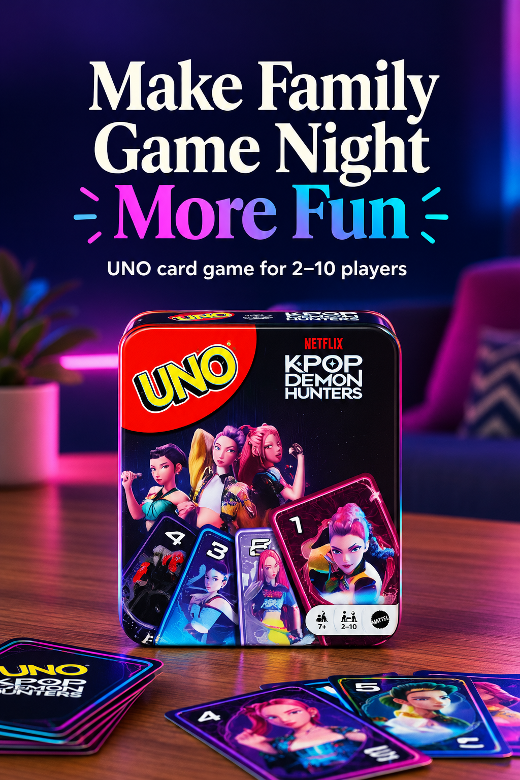UNO KPop Demon Hunters card game tin and cards in a neon game-night setting with headline Make Family Game Night More Fun